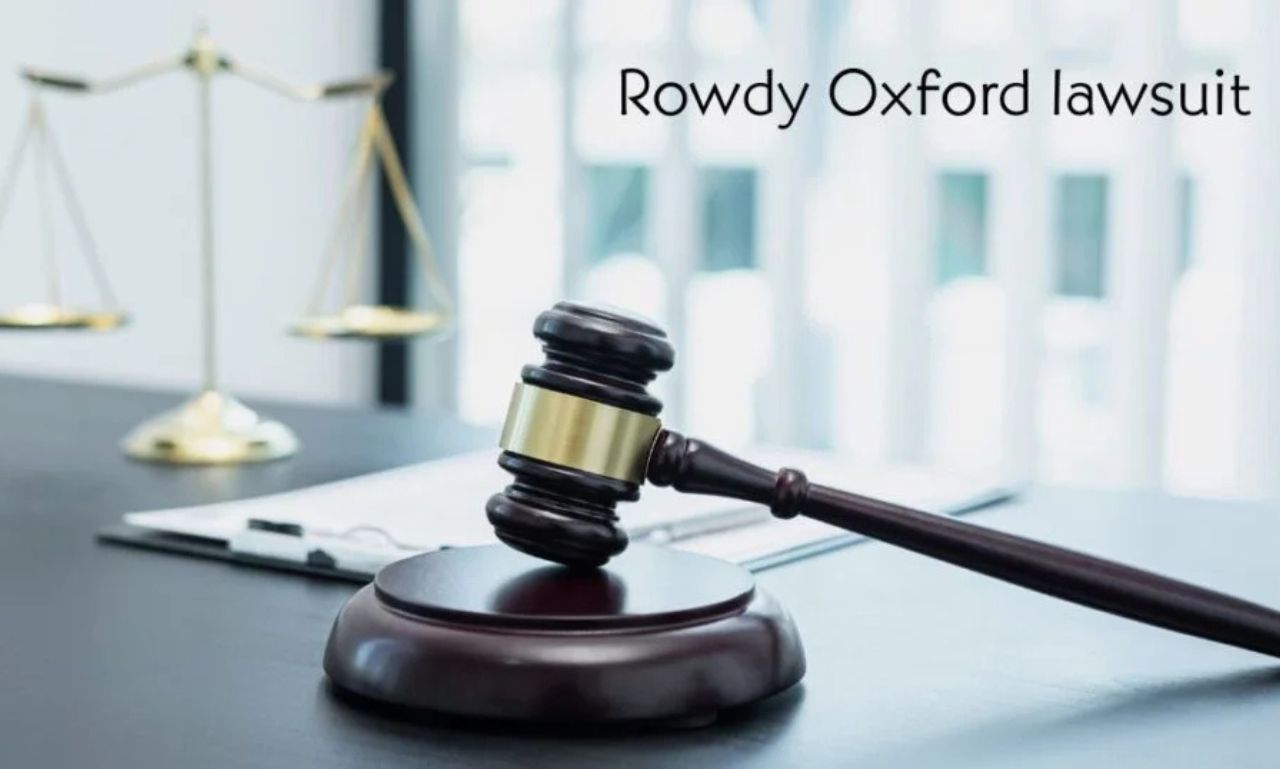 Rowdy Oxford Lawsuit: Impact on Local Businesses and Community